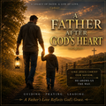 A FATHER AFTER GOD'S HEART